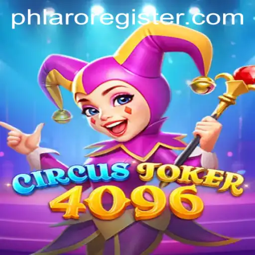 Exploring CircusJoker4096: The Game That's Captivating Gamers Worldwide